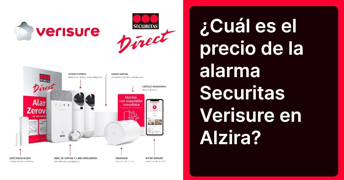 ¿Cuál es el precio de la alarma Securitas Verisure en Alzira?